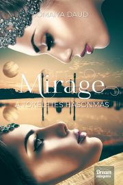 Mirage – A tökéletes hasonmás