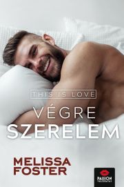 This is love – Végre szerelem