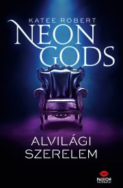Neon Gods – Alvilági szerelem