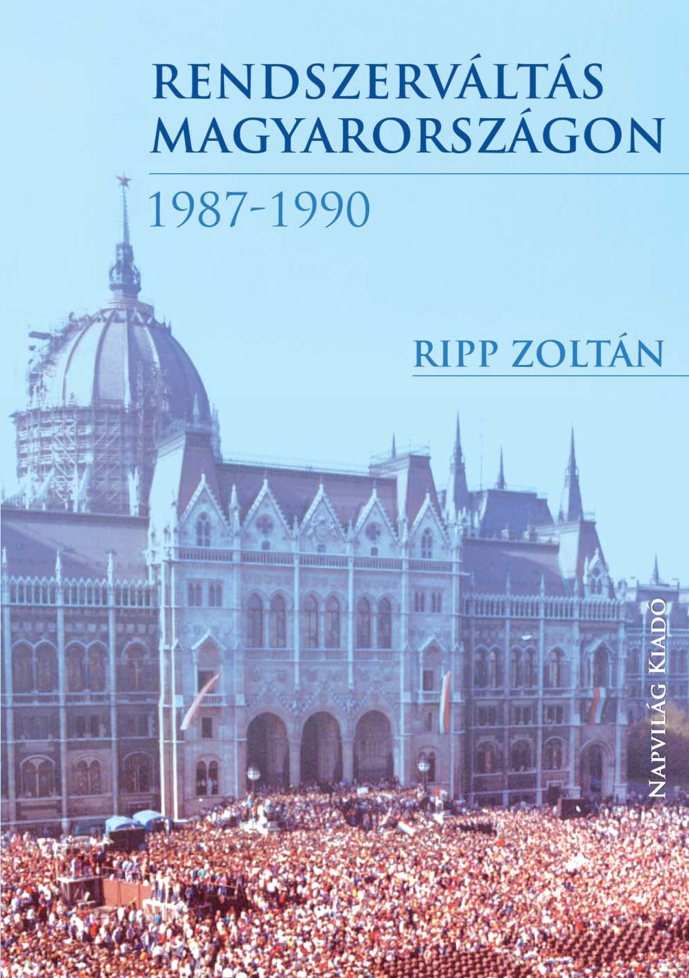 Rendszerváltás Magyarországon, 1987–1990