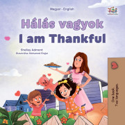 Hálás vagyok  - I am Thankful