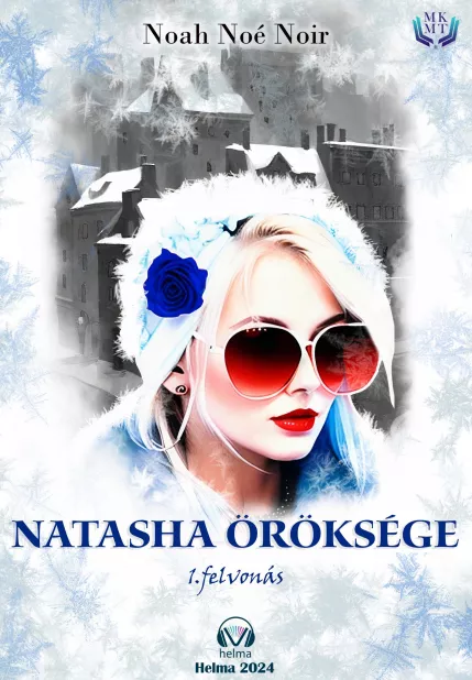 Natasha öröksége - 1. felvonás