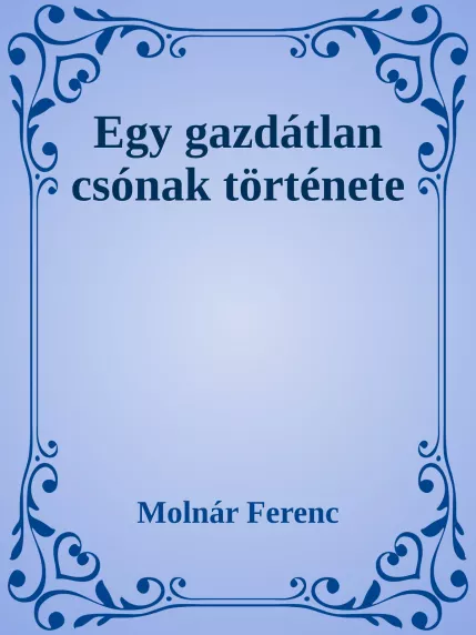 Egy gazdátlan csónak története