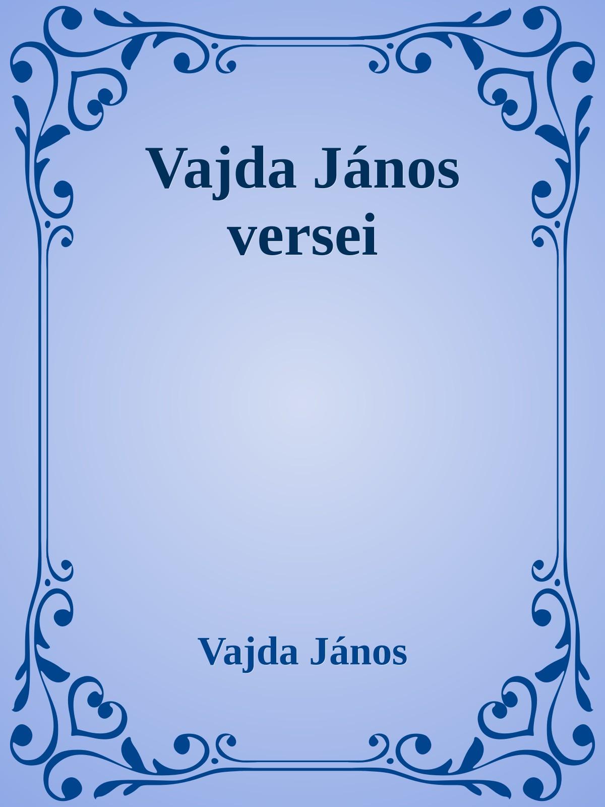 Vajda János válogatott versek