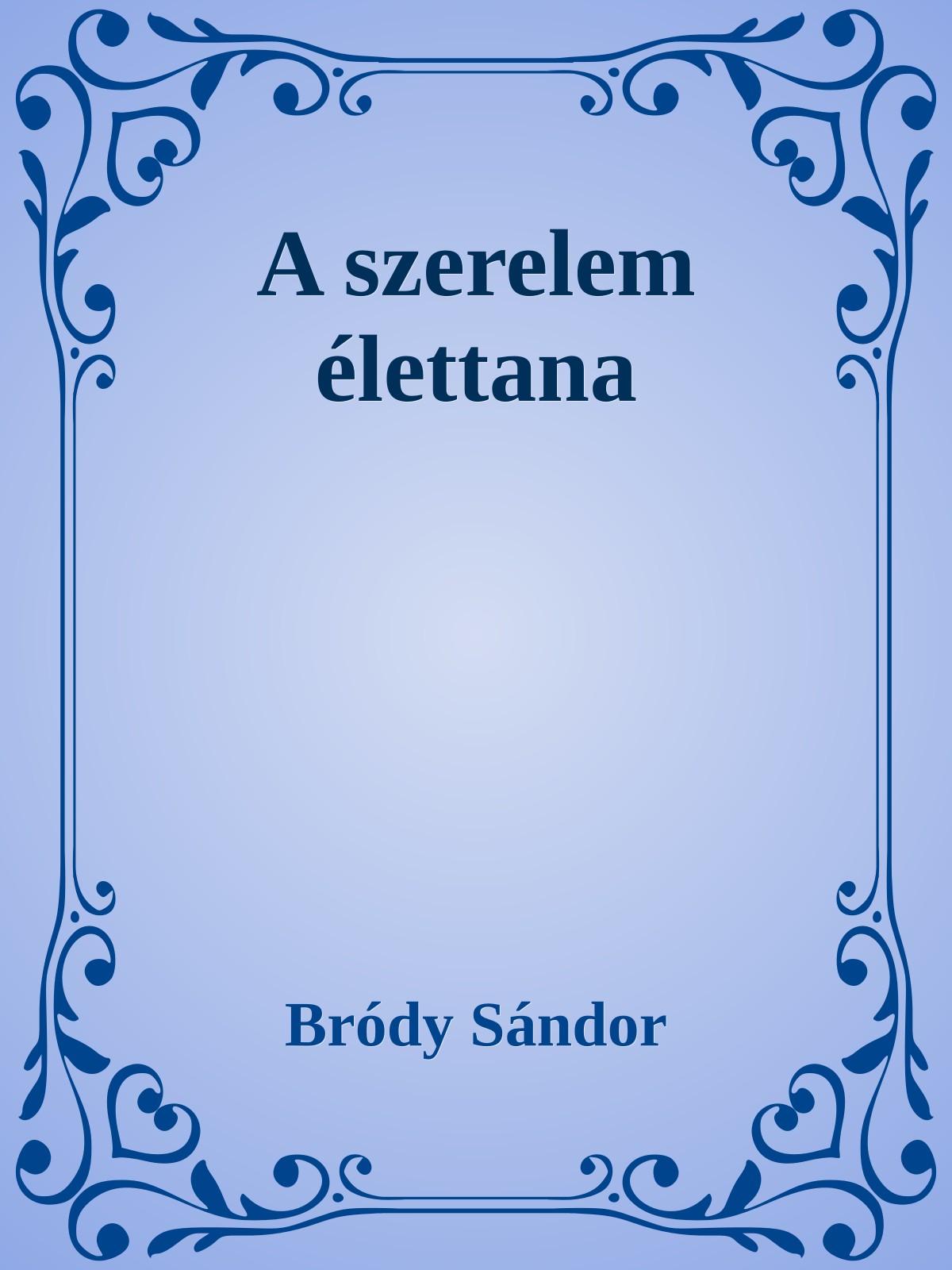 A szerelem élettana