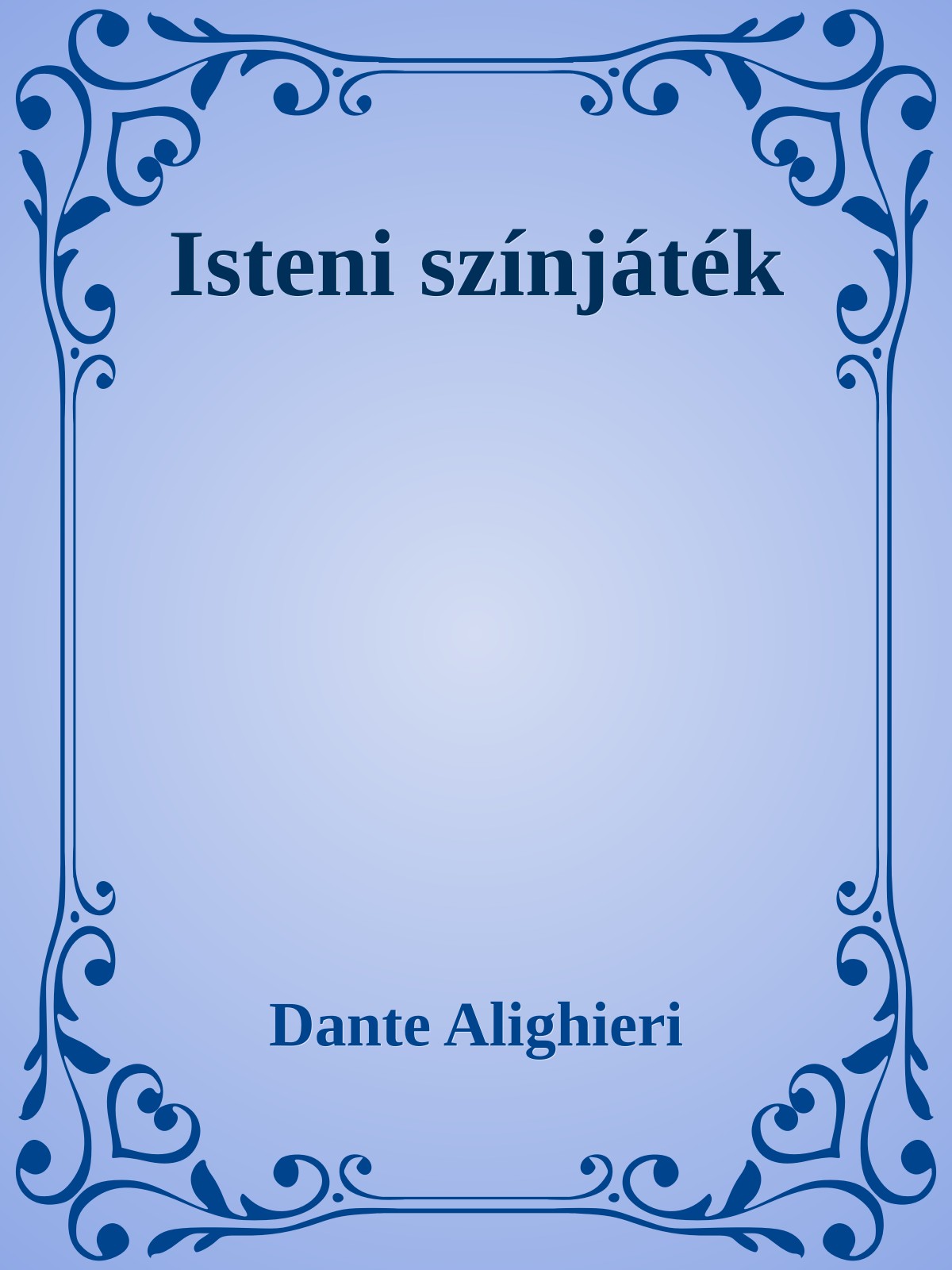 Dante Isteni Színjáték