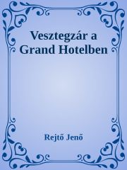 Vesztegzár a Grand Hotelben