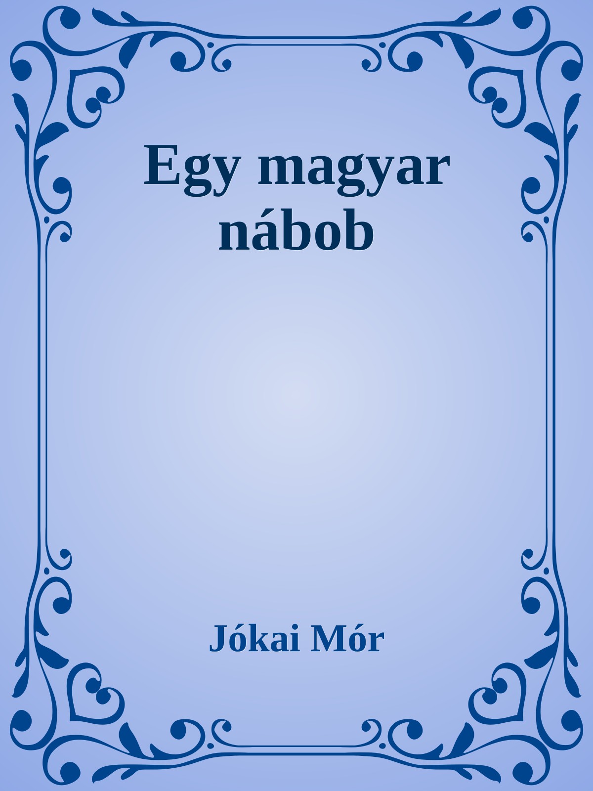 Egy magyar nábob