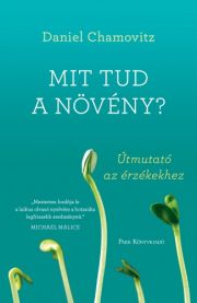 Mit tud a növény? 