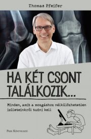 Ha két csont találkozik... 