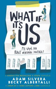 What If It's Us? - Mi van, ha pont nekünk sikerül?