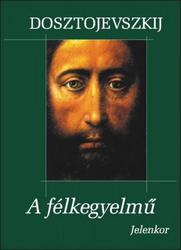 A félkegyelmű