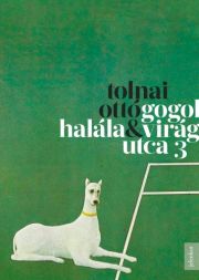 Gogol halála / Virág utca 3