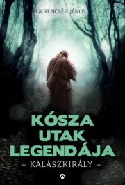 Kósza utak legendája 