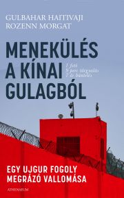 Menekülés a kínai Gulagból 