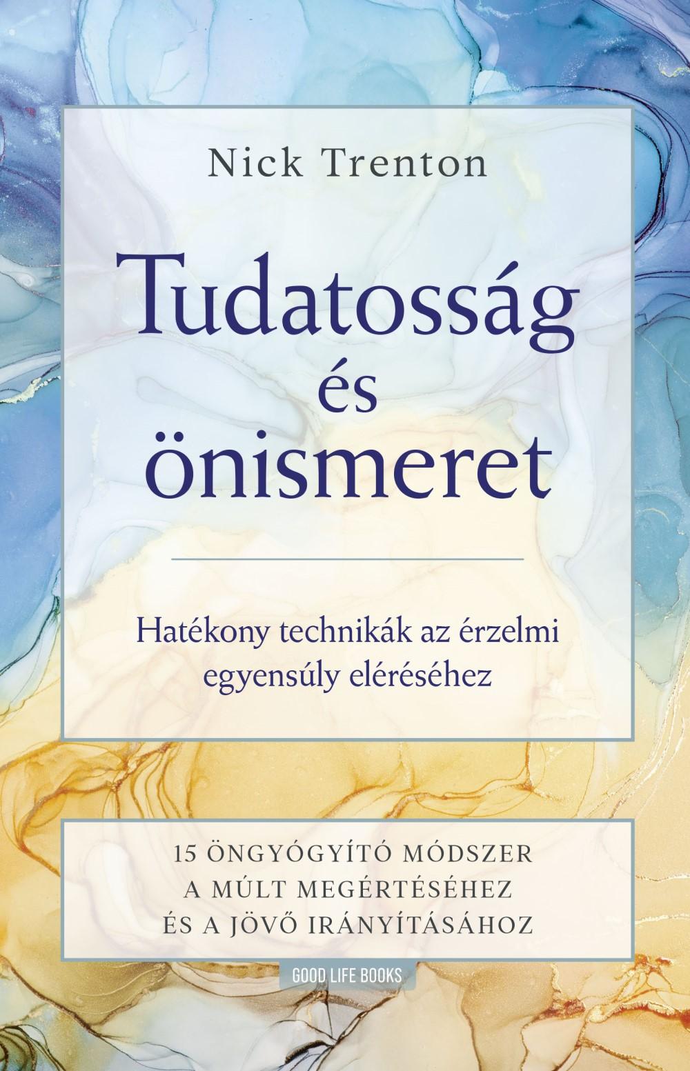 Tudatosság és önismeret