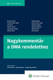 Nagykommentár a DMA rendelethez