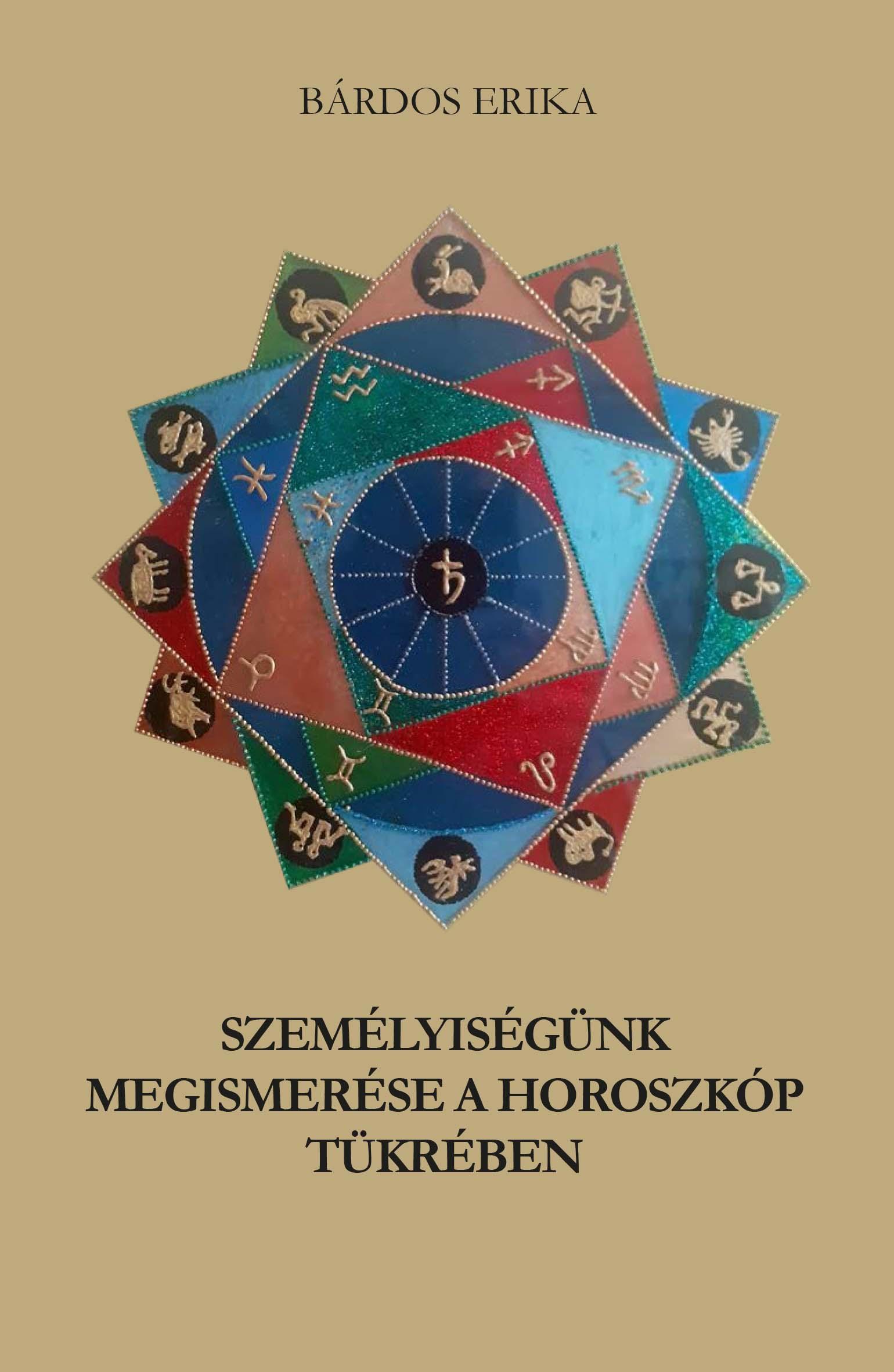 Személyiségünk megismerése a horoszkóp tükrében