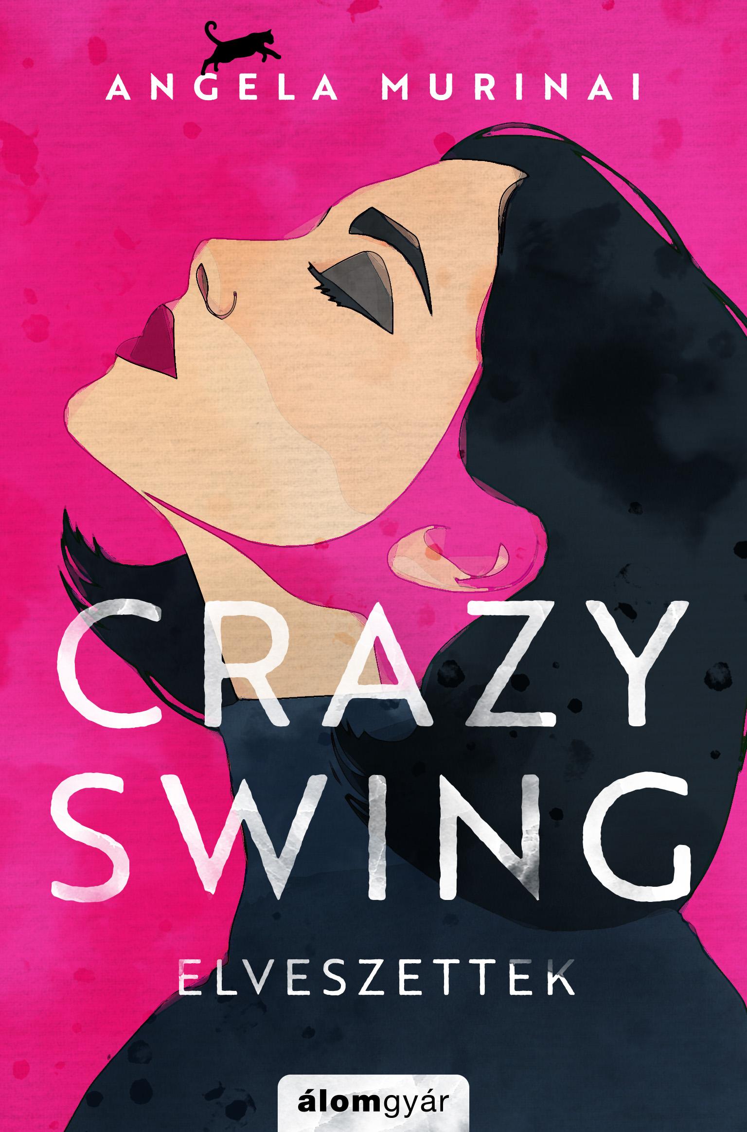 Crazy swing - Elveszettek