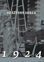 Százéves hírek. 1924