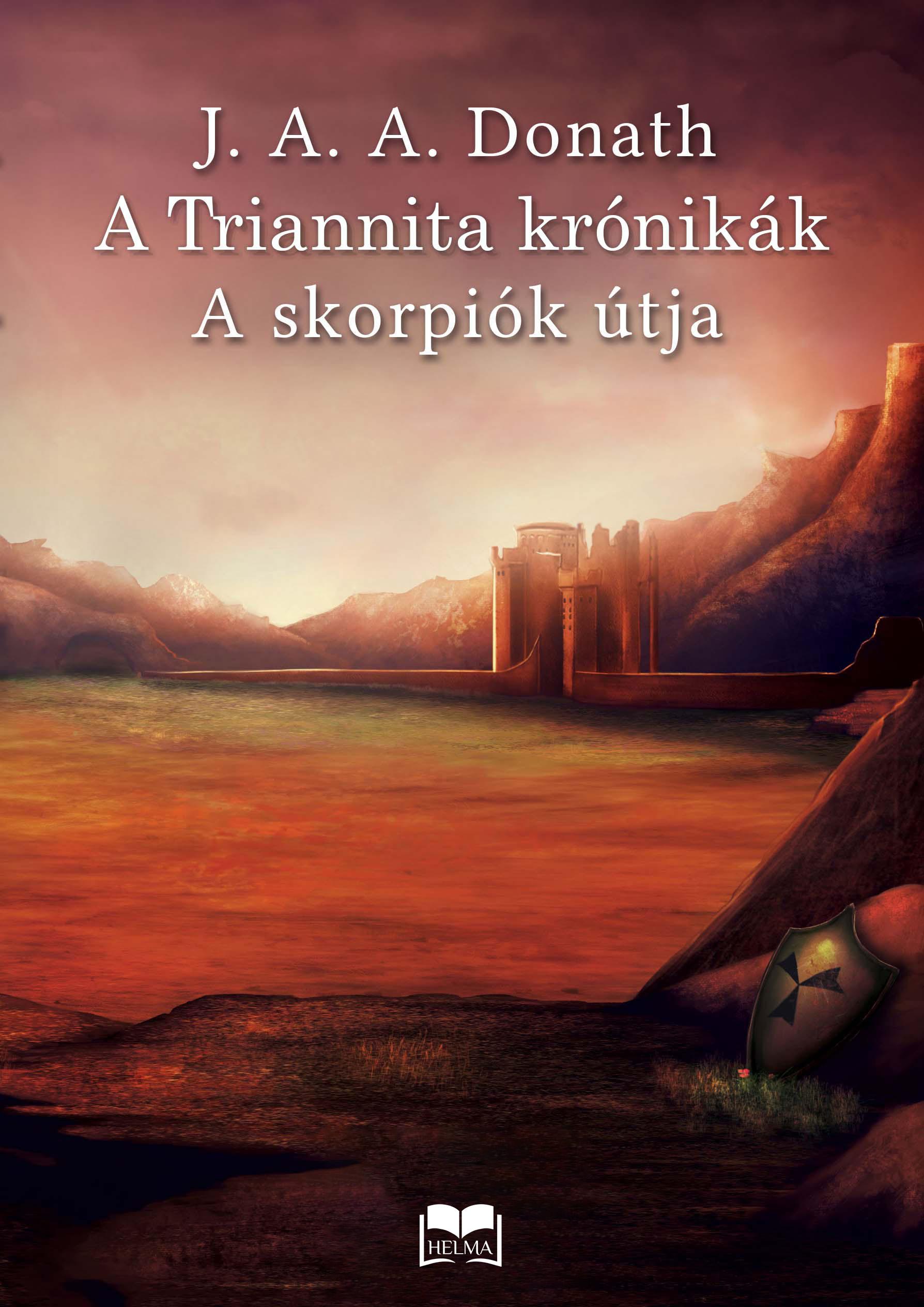 A Triannita krónikák - A skorpió útjaa