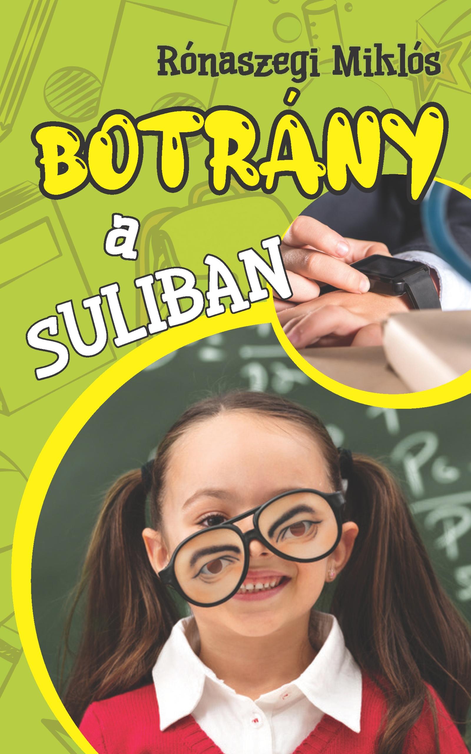 Botrány a suliban