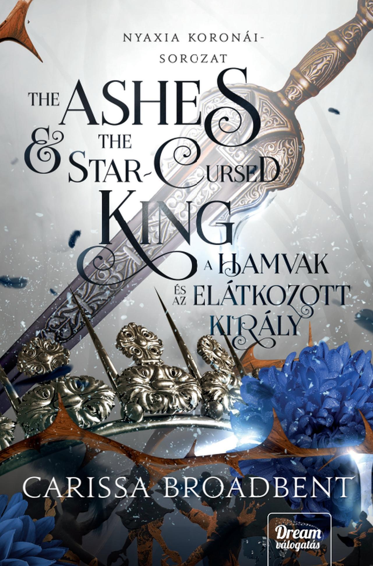 The Ashes and the Star-Cursed King – A hamvak és az elátkozott király