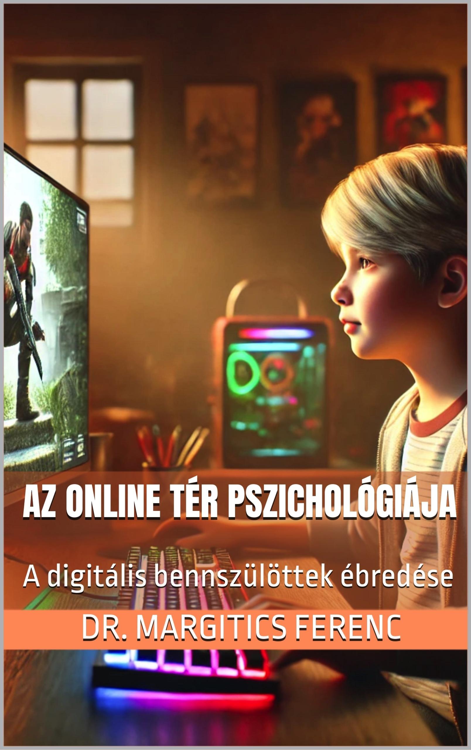 Az online tér pszichológiája