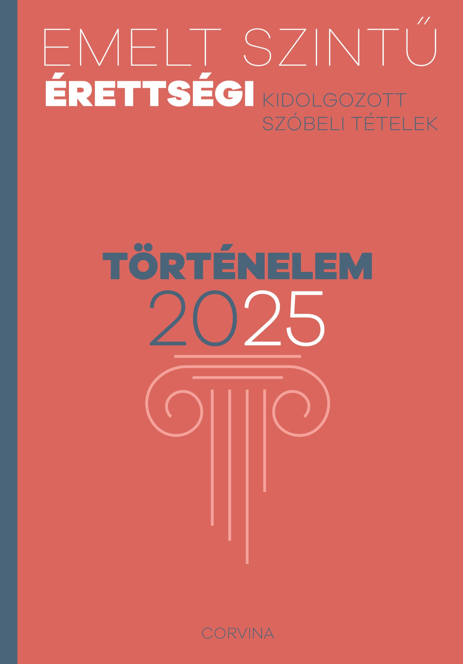 Emelt szintű érettségi - történelem