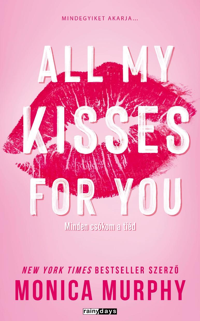 All My Kisses For You