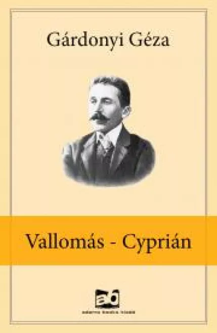 Vallomás / Cyprián