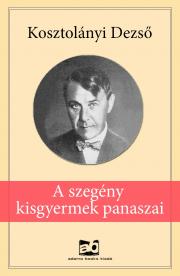 A ?szegény kisgyermek panaszai