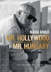 Mr. Hollywood / Mr. Hungary E-KÖNYV