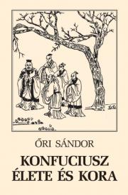 Konfuciusz élete és kora