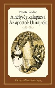 A helység kalapácsa - Apostol - Útirajzok