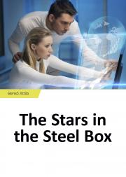 The Stars in the Steel Box