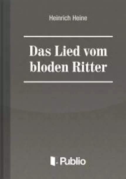 Das Lied vom blöden Ritter