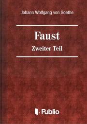 Faust - Zweiter Teil