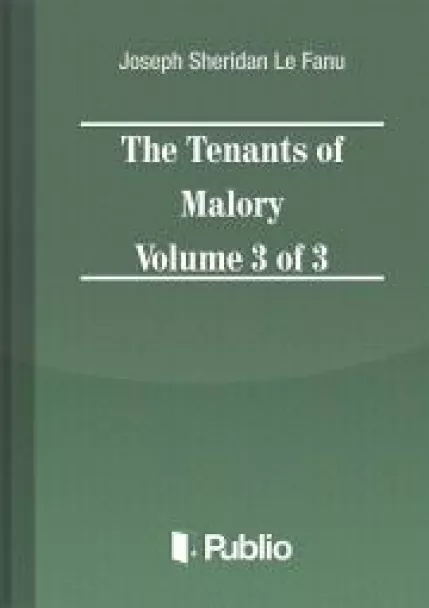 The Tenants of Malory Volume 3 of 3