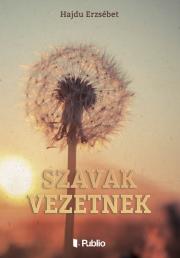 Szavak vezetnek