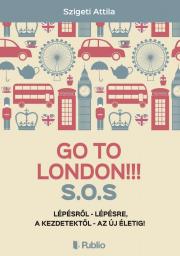 Go To London!!! S.O.S