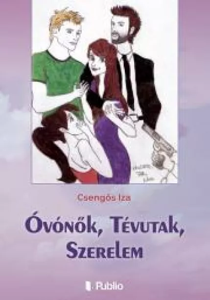 Óvónők, Tévutak, Szerelem