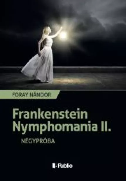 Frankenstein Nymphomania II.