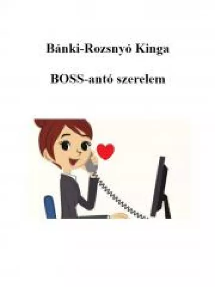 BOSS-antó szerelem