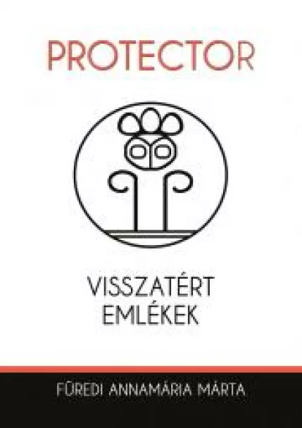 Protector – Visszatért emlékek