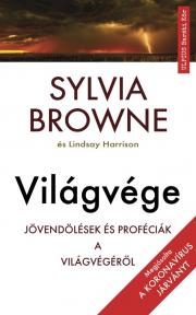 Browne Sylvia - Világvége E-KÖNYV