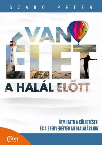 Van élet a halál ELŐTT!