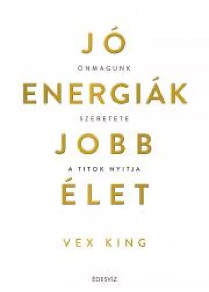 Jó energiák, jobb élet