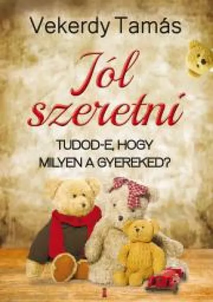 Jól szeretni