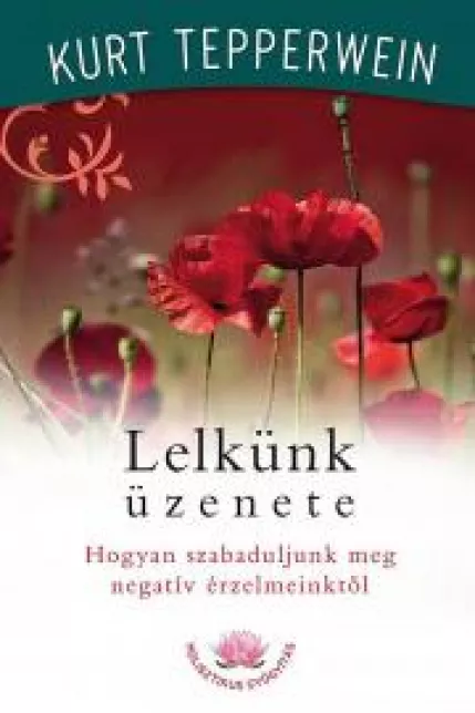 Lelkünk üzenete